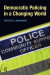 Democratic Policing in a Changing World -- Bok 9781317261421