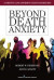 Beyond Death Anxiety -- Bok 9780826105523