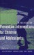 Handbook of Preventive Interventions for Children and Adolescents -- Bok 9780471274339