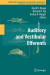 Auditory and Vestibular Efferents -- Bok 9781461427544