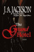 The Grand Hotel A Geek An Angel Series -- Bok 9781489580207