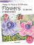 Ready to Paint in 30 Minutes: Flowers in Watercolour -- Bok 9781782215196