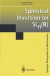 Spherical Inversion on SLn(R) -- Bok 9781441928832