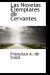 Las Novelas Ejemplares de Cervantes -- Bok 9780559661624