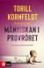 Människan i provröret : reportage från genteknikens frontlinjer -- Bok 9789127158061