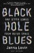 Black Hole Blues and Other Songs from Outer Space -- Bok 9780307948489