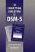 The Conceptual Evolution of DSM-5 -- Bok 9781585623884