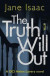 The Truth Will Out -- Bok 9781789550832