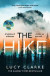 The Hike -- Bok 9780008462468