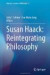 Susan Haack: Reintegrating Philosophy -- Bok 9783319249674