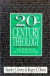 20thCentury Theology  God and the World in a Transitional Age -- Bok 9780830815258