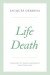 Life Death -- Bok 9780226699516