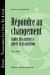 Responses to Change: Helping People Manage Transition (French) -- Bok 9781604911374