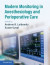 Modern Monitoring in Anesthesiology and Perioperative Care -- Bok 9781108581806