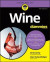 Wine For Dummies -- Bok 9781119512769
