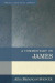A Commentary on James -- Bok 9780825444616