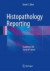Histopathology Reporting -- Bok 9781447152637