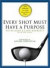 Every Shot Must Have a Purpose -- Bok 9781592401574