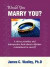 Would You Marry You? -- Bok 9781449012472