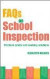 FAQs for School Inspection -- Bok 9780415432634
