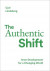 The Authentic Shift : Inner Development for a Changing World -- Bok 9789198871043