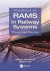 Handbook of RAMS in Railway Systems -- Bok 9781351978781