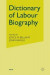 Dictionary of Labour Biography -- Bok 9781349078455