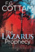 The Lazarus Prophecy -- Bok 9781448215461