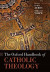 Oxford Handbook of Catholic Theology -- Bok 9780191612152