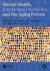 Mental Health, Intellectual Disabilities and the Aging Process -- Bok 9781405101646