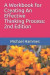 A Workbook for Creating An Effective Thinking Process: 2nd Edition -- Bok 9781986694193