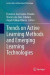 Trends on Active Learning Methods and Emerging Learning Technologies -- Bok 9789811974304