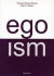 Egoism -- Bok 9789157803504