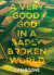 A Very Good God in a Badly Broken World -- Bok 9780834137868