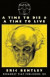 A Time To Die & A Time To Live -- Bok 9780881454963