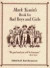 Mark Twain's Book For Bad Boys and Girls -- Bok 9780809233984