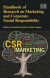 Handbook of Research on Marketing and Corporate Social Responsibility -- Bok 9781785368660