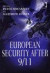 European Security After 9/11 -- Bok 9780754635949