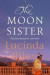 The Moon Sister -- Bok 9781509840113