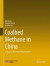 Coalbed Methane in China -- Bok 9789813347250