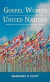 Gospel Women at the United Nations -- Bok 9781532665820