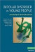Bipolar Disorder in Young People -- Bok 9780521719360