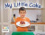 My Little Cake -- Bok 9781398237582