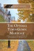 The Optimal Town-Gown Marriage: Taking Campus-Community Outreach and Engagement to the Next Level -- Bok 9781515373919