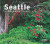 Seattle: A Photographic Journey -- Bok 9781560375821