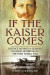 If the Kaiser Comes -- Bok 9781781555750