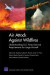 Air Attack Against Wildfires -- Bok 9780833076779