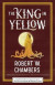 The King in Yellow -- Bok 9781464213717