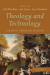 Theology and Technology, Volume 1 -- Bok 9781666790696