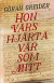 Hon vars hjärta var som mitt : Dan Andersson och Märta Larsson - en kärlekshistoria -- Bok 9789177752769